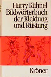 "Bildwörterbuch der Kleidung und Rüstung"